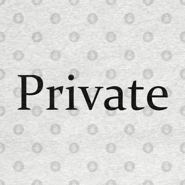 PRIVATE by mabelas